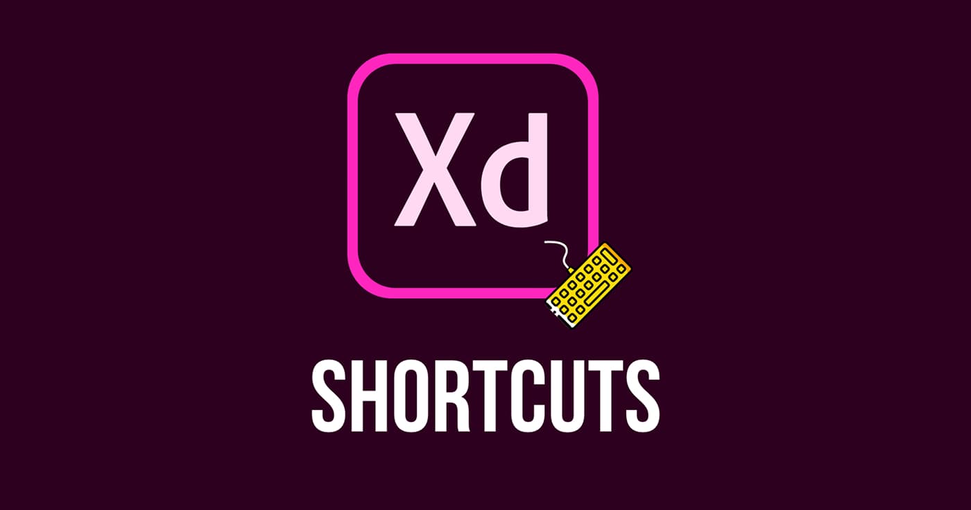 Adobe XD Shortcuts
