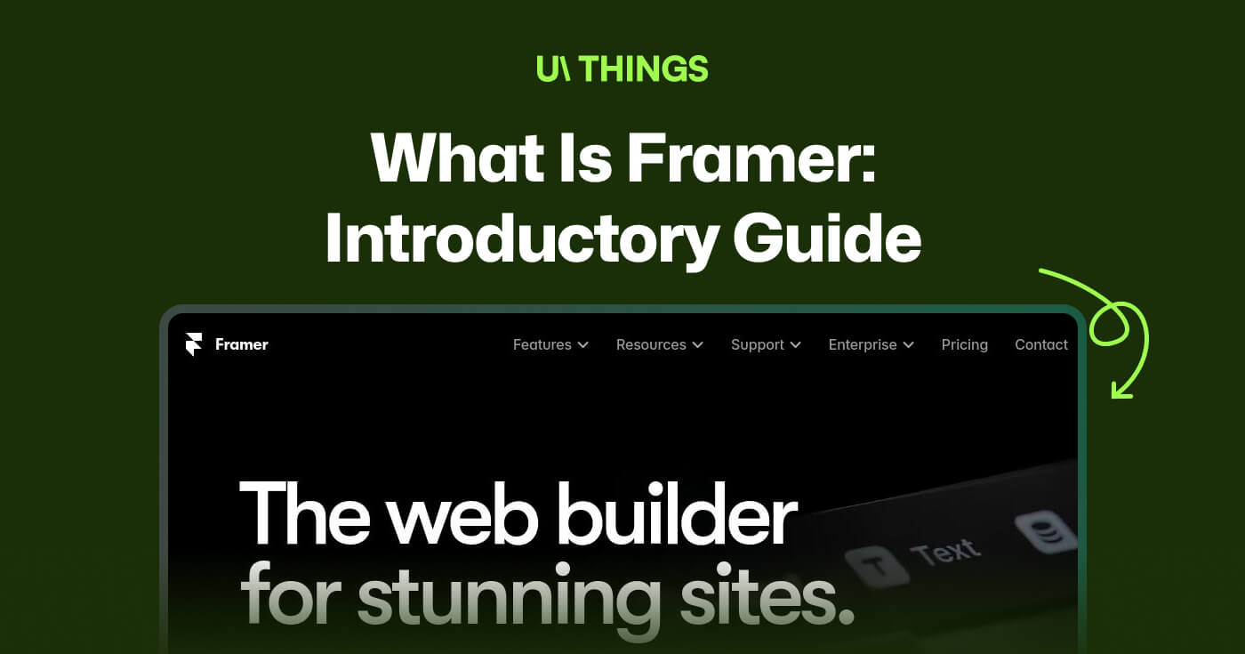 What Is Framer: Introductory Guide